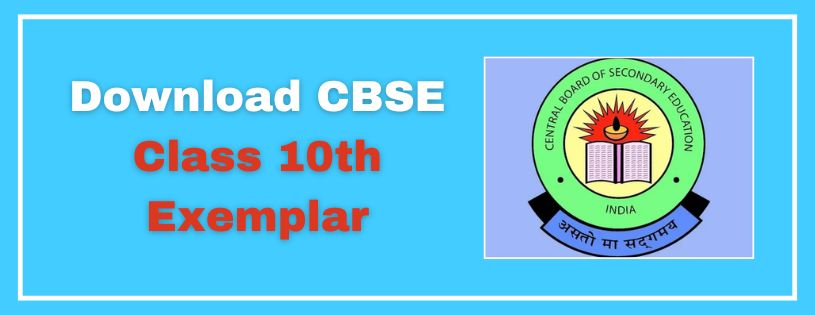 Download CBSE Class 10th Exemplar