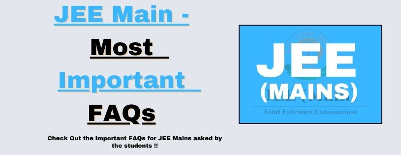 JEE Main - Frequently Asked Questions by NRI Students
