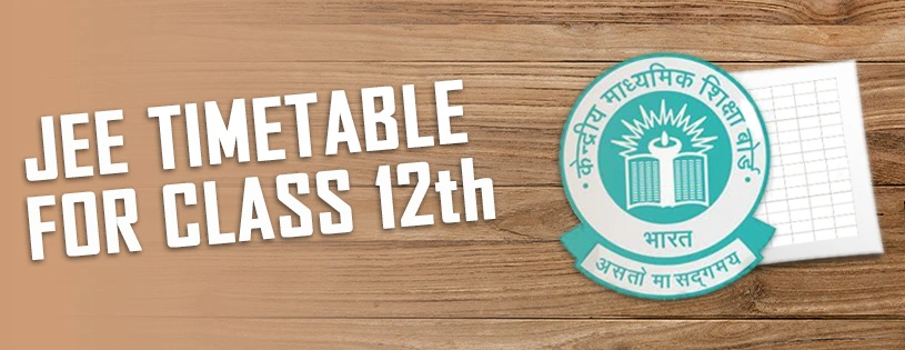 JEE Timetable for Class 12th | Best Timetable for JEE Prep