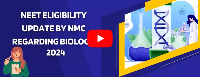  NEET Eligibility Update by NMC 