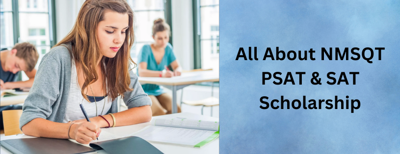 NMSQT, PSAT &#038; SAT Scholarship