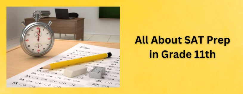 SAT Prep in Grade 11th