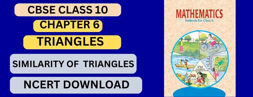 CBSE Class 10th  Similarity of Triangles  Details & Preparations Downloads