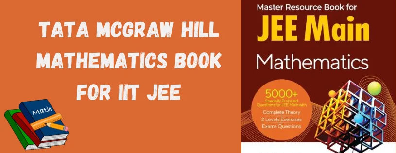 Tata McGraw Hill Mathematics Book for IIT JEE