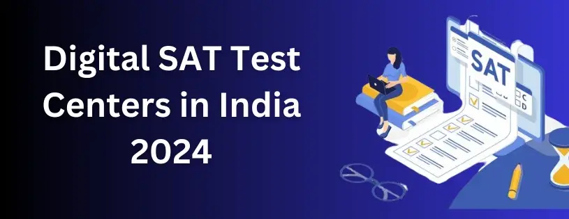 Digital SAT Test Centers in India